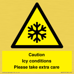Caution Icy conditions please take extra care